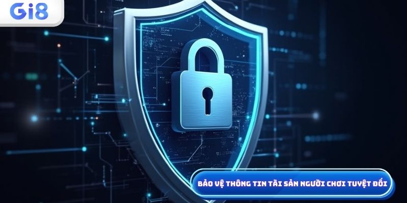 Bảo vệ tài sản người chơi tuyệt đối
