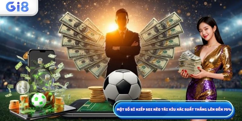Bí kiếp soi kèo tài xỉu