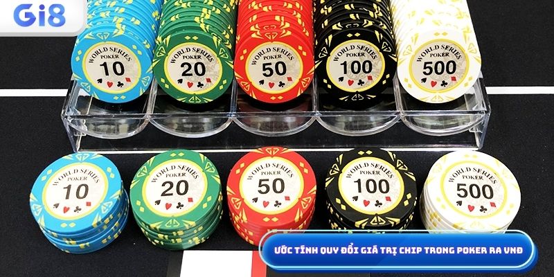 Giá trị chip poker