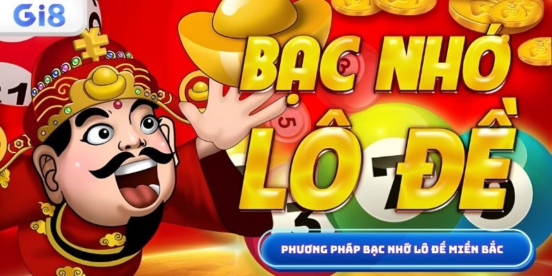 Phương pháp bạc nhớ lô đề