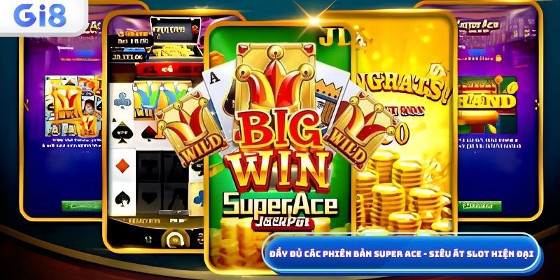 Super Ace - Siêu át 