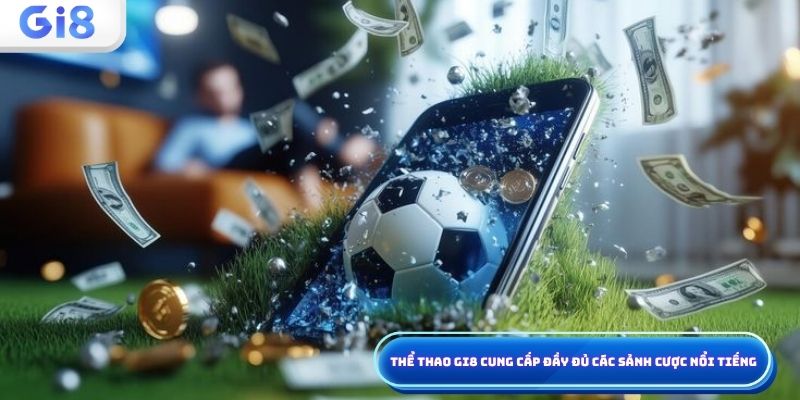 Thể thao Gi8 sảnh bóng đá